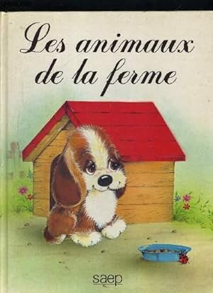 Seller image for LES ANIMAUX DE LA FERME for sale by Le-Livre