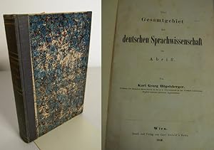 Bild des Verkufers fr Das Gesamtgebiet der deutschen Sprachwissenschaft im Abri. zum Verkauf von Antiquariat Bookfarm