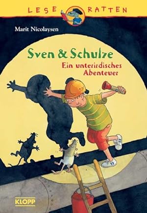 Sven & Schulze - Ein unterirdisches Abenteuer