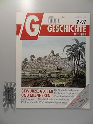 Bild des Verkufers fr Geschichte mit Pfiff Heft 7/97: Gewrze, Gtter und Mijnheren. zum Verkauf von Druckwaren Antiquariat