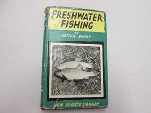 Seller image for FISHING. FRESHWATER FISHING . REVISED AND BROUGHT UP TO DATE BY W. J. HOWES, ETC (NEW SPORTS LIBRARY. NO. 2.) for sale by Goldstone Rare Books