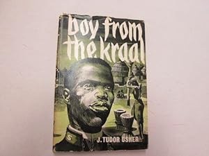 Seller image for Boy from the kraal: (the story of Stephen Ramhlala) for sale by Goldstone Rare Books