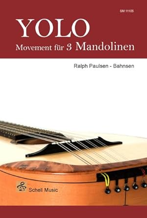 Seller image for Yolo, fr 3 Mandolinen : Movement. Schwierigkeit: beginnenden Mittelstufe for sale by AHA-BUCH GmbH