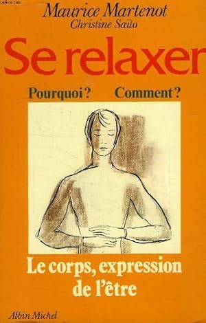 Se relaxer pourquoi  comment  Kinésophie forme particulière de relaxation