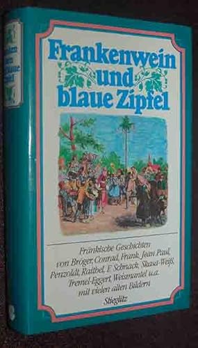 Imagen del vendedor de Frankenwein und Blaue Zipfel a la venta por 3 Mile Island