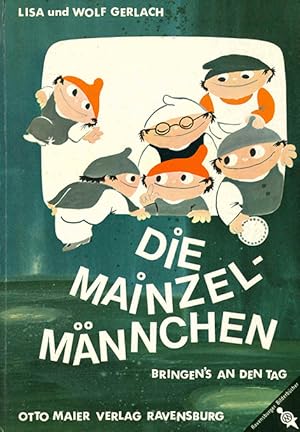 Imagen del vendedor de Die Mainzelmnnchen bringen's an den Tag. (= Die Mainzelmnnchen 1). a la venta por ANTIQUARIAT MATTHIAS LOIDL