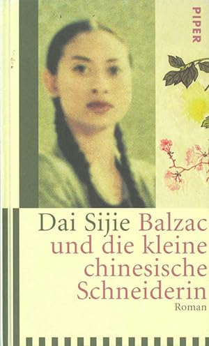 Imagen del vendedor de Balzac und die kleine chinesische Schneiderin. Roman. a la venta por ANTIQUARIAT MATTHIAS LOIDL