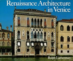 Renaissance Architecture in Venice 1450 - 1540.