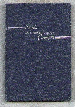 Seller image for Foods and Principles of Cookery for sale by Dave Shoots, Bookseller