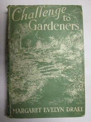 Seller image for Challenge to Gardeners for sale by Goldstone Rare Books