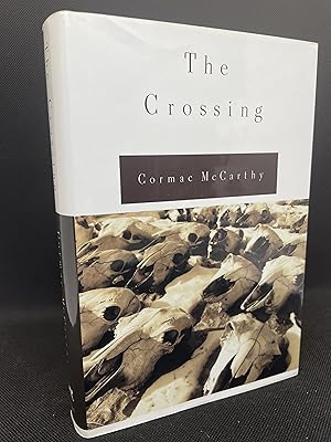 Seller image for The Crossing: Volume Two of The Border Trilogy (First Edition) for sale by Dan Pope Books