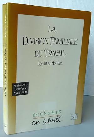 LA DIVISION FAMILIALE DU TRAVAIL