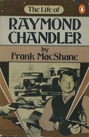 The Life Of Raymond Chandler