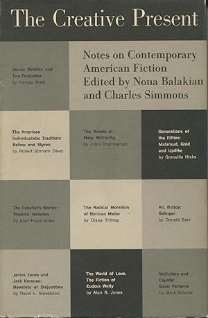 Seller image for The Creative Present : Notes on Contemporary American Fiction for sale by Kenneth A. Himber