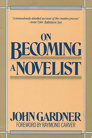 On Becoming A Novelist