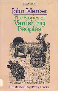 Bild des Verkufers fr The Stories of Vanishing Peoples zum Verkauf von The Book Faerie