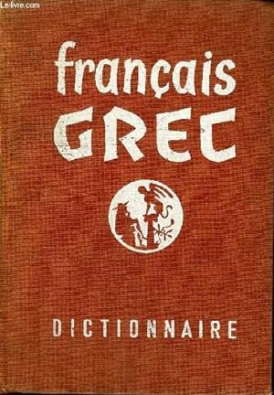 Seller image for DICTIONNAIRE FRANCAIS GREC. for sale by Le-Livre