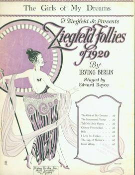 Imagen del vendedor de The Girls of My Dreams. F. Ziegfeld Jr. Presents Ziegfeld Follies of 1920. Staged by Edward Royce. a la venta por Wittenborn Art Books