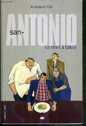 Image du vendeur pour SAN-ANTONIO SE MET A TABLE mis en vente par Le-Livre
