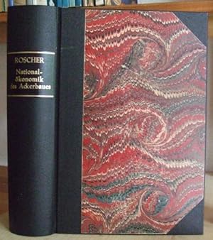 Bild des Verkufers fr Nationalkonomik des Ackerbaues und der verwandten Urproduktionen. Ein Hand- und Lesebuch fr Staats- und Landwirte. 13.,verm.Aufl., bearb. v. Heinrich Dade. zum Verkauf von Versandantiquariat Trffelschwein