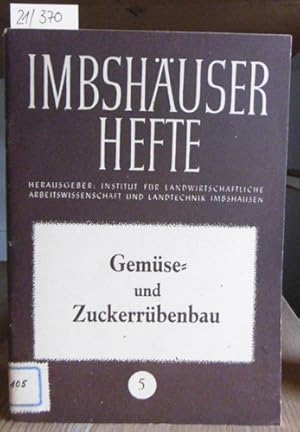 Bild des Verkufers fr Gemse- und Zuckerrbenbau. zum Verkauf von Versandantiquariat Trffelschwein