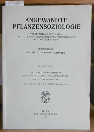 Bild des Verkufers fr Die Zwergstrauchheiden als Vegetationsentwicklungstypen. 3.Teil: Die Brentrauben-Heiden, Alpenbrentrauben-Heiden, Heidelbeer-Heiden, Moorheidelbeer-Heiden, Preielbeer-Heiden, Krhenbeer-Heiden, die Heiden der Herzblttrigen Kugelblume u. die Silberwurzteppiche. zum Verkauf von Versandantiquariat Trffelschwein