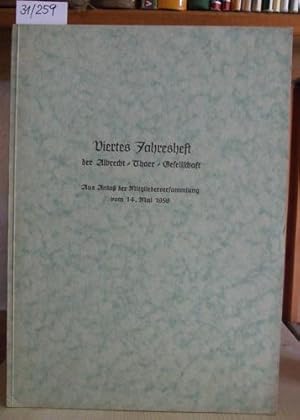 Bild des Verkufers fr Viertes Jahresheft der Albrecht-Thaer-Gesellschaft. Aus Anla der Mitgliederversammlung vom 14. Mai 1959. zum Verkauf von Versandantiquariat Trffelschwein