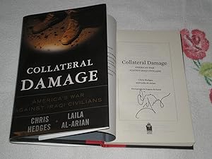 Image du vendeur pour Collateral Damage: America's War Against Iraqi Civilians: Signed mis en vente par SkylarkerBooks