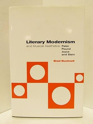 LITERARY MODERNISM AND MUSICAL AESTHETICS Pater, Pound, Joyce, and Stein