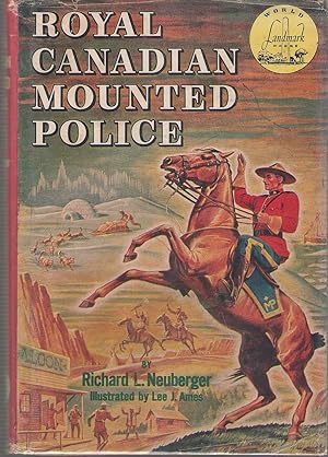 Seller image for Royal Canadian Mounted Police for sale by Dan Glaeser Books