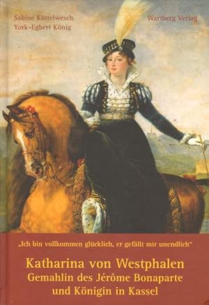 Bild des Verkufers fr Katharina von Westphalen. zum Verkauf von Versandantiquariat Boller