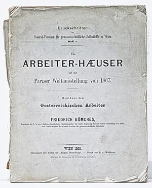 Die Arbeiter-Haeuser auf der Pariser Weltausstellung von 1867