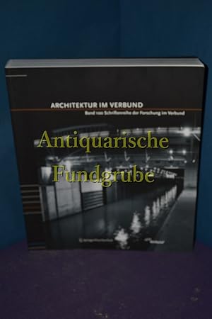 Image du vendeur pour Architektur Im Verbund: Band 100 Schriftenreihe Der Forschung Im Verbund mis en vente par Antiquarische Fundgrube e.U.