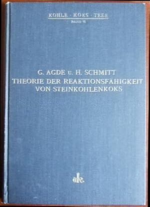 Seller image for Theorie der Reduktionsfhigkeit von Steinkohlenkoks auf Grund experimenteller Untersuchungen.; Kohle, Koks, Teer ; Bd. 18 for sale by Antiquariat Blschke