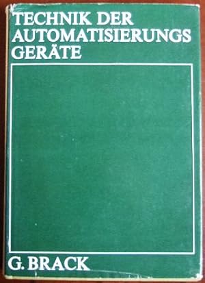 Imagen del vendedor de Technik der Automatisierungsgerte. a la venta por Antiquariat Blschke