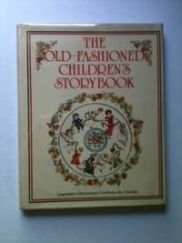 Bild des Verkufers fr The Old-Fashioned Children's Storybook zum Verkauf von WellRead Books A.B.A.A.