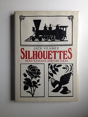 Seller image for Silhouettes How to Make and Use Them for sale by WellRead Books A.B.A.A.