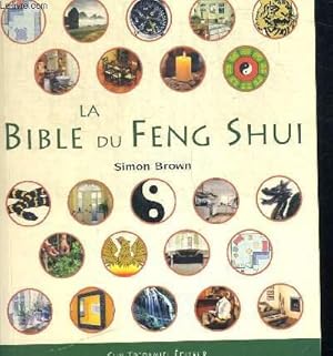 Image du vendeur pour LA BIBLE DU FENG SHUI mis en vente par Le-Livre