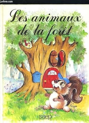 Bild des Verkufers fr LES ANIMAUX DE LA FORET zum Verkauf von Le-Livre