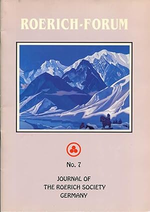 Roerich Forum No. 7: Journal of the Roerich Society Germany