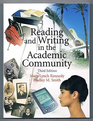 Image du vendeur pour Reading And Writing In The Academic Community mis en vente par Riverhorse Books