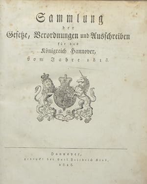 Sammlung der Gesetze, Verordnungen und Ausschreiben für das Königreich Hannover. Jahrgang 1818, 1...