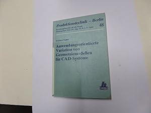 Anwendungsorientierte Variation von Geometriemodellen für CAD-Systeme