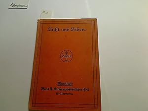 Seller image for Licht und Leben. Mittelstufe. II. Band: Der Gottesstaat for sale by Antiquariat im Kaiserviertel | Wimbauer Buchversand