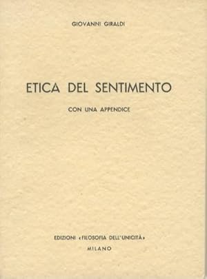 Imagen del vendedor de Etica del sentimento. con un'appendice a la venta por LIBET - Libreria del Riacquisto