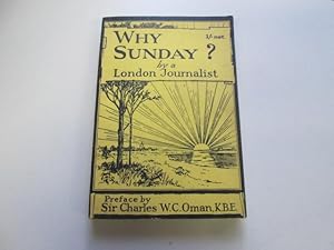 Bild des Verkufers fr Why Sunday? zum Verkauf von Goldstone Rare Books