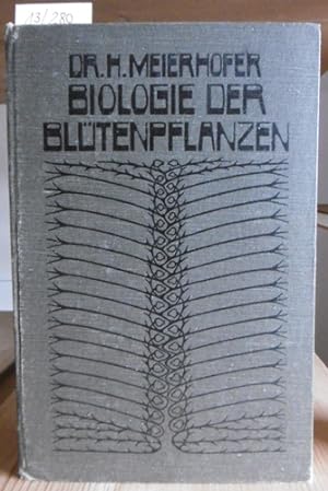 Seller image for Einfhrung in die Biologie der Bltenpflanzen. Im Anschlu an Sturms Flora von Deutschland. for sale by Versandantiquariat Trffelschwein