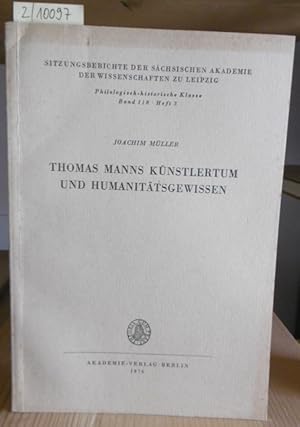 Seller image for Thomas Manns Knstlertum und Humanittsgewissen. for sale by Versandantiquariat Trffelschwein