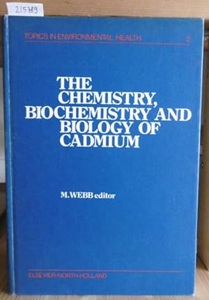 Image du vendeur pour The chemistry, biochemistry and biology of cadmium. mis en vente par Versandantiquariat Trffelschwein