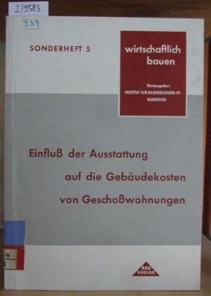 Immagine del venditore per Der Einflu der Ausstattung von Geschowohnungen auf die Gebudekosten. venduto da Versandantiquariat Trffelschwein